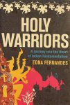 Fernandes, Edna - Holy Warriors