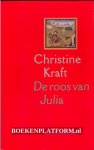 Kraft, Christine - De roos van Julia