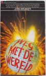 Brunner John - Weg met de wereld 