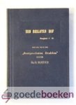 Rustige, Ds. D. - Een besloten hof --- Derde deel van de serie: Overgeschoten brokken