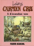 LELONG, Jean Marc - Carmen Cru (volume 2-6) LELONG, Jean Marc - Carmen Cru (volume 2-6)