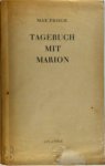 Max Frisch - Tagebuch mit Marion