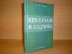 Vergunst; Ds. A. - Mijn genade is u genoeg