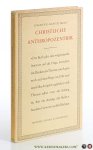 Metz, Johannes Batist. - Christliche Anthropozentrik. Über die Denkform des Thomas von Aquin. Metz, Johannes Batist. - Christliche Anthropozentrik. Über die Denkform des Thomas von Aquin.