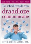 Peter Gabriel Visser - De schaduwzijde van draadloze communicatie