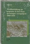 Voerman, J.F. - Groninger historische reeks Verstedelijking en migratie in het Oost-Groningse Veengebied 1800-1940