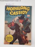 Fawcett Publication: - Hopalong Cassidy No. 34 : Hidden Gulch :