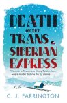 C. J. Farrington - Death on the Trans-Siberian Express