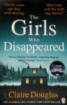 Claire Douglas - The Girls Who Disappeared