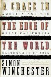 Simon Winchester 25372 - A crack in the edge of the world America and the great California earthquake of 1906