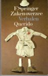 Springer, F. - Zaken overzee, Verhalen Springer, F. - Zaken overzee, Verhalen