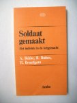 Bekke A ea. - Soldaat gemaakt / druk 1