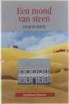 Hoste - Mond van steen, Een