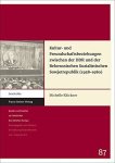 Klöckner, Michelle: - Kultur- und Freundschaftsbeziehungen zwischen der DDR und der Belorussischen Sozialistischen Sowjetrepublik (1958-1980).