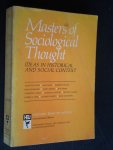 Coser, Lewis A. - Masters of Sociological Thought, Ideas in historical and social context