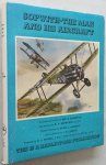 Robertson, Bruce, - Sopwith, the man and his aircraft