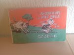 - ,t Avontuur van Piet Pelle op zyn Gazelle