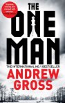 Andrew Gross - The One Man