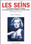 Monestier, Martin - Les Seins. Encyclopedie historique et bizarre
