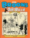 Watkins, Dudley D. - The Broons and Oor Wullie / A Rare Treat. Seldom seen Comic Classics 1936-1969 Watkins, Dudley D. - The Broons and Oor Wullie / A Rare Treat. Seldom seen Comic Classics 1936-1969