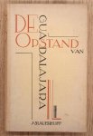 SLAUERHOFF, J. - De opstand van Guadalajara.