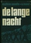 Smedts, M./ C. Troost. - De lange nacht. Smedts, M./ C. Troost. - De lange nacht.
