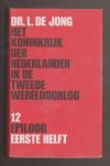 JONG, DR. L. DE (1914 - 2005) - Het Koninkrijk der Nederlanden in de Tweede Wereldoorlog 1939 - 1945. Deel 1 t/m 13. 27 banden.