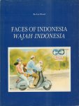 Ward, Liz - Faces of Indonesia (Wajah Indonesia), 89 pag. hardcover + stofomslag, goede staat (lichte sporen van gebruik losse stofomslag), tekst in het Engels en Indonesisch