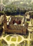 EYFFINGER, ARTHUR - The Peace Palace. Residence for Justice - Domicile of Learning