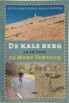 L. Reurings 108311, W. Janssen Steenberg - De kale berg Op en over de Mont Ventoux