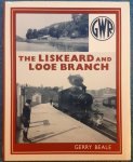 Beale, Gerry - The Liskeard and Looe Branch