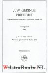 Haar, Ds. J. van der - Uw geringe vriendin - Ter gedachtenis aan wijlen mej. A. Grolleman te Hasselt (O.) - (door: Ds. J. van der Haar )