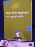 Kunst, P.E.J. - Over management en organisatie / 3e druk