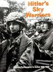 Christopher Ailsby 44082 - Hitler's Sky Warriors German Paratroopers in Action 1939-1945