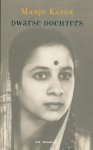 Kapur, M. - Dwarse dochters