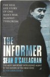 Sean O'Callaghan - The Informer