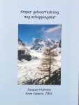 Huitema, Jacques (met PERSOONLIJKE BOODSCHAP AUTEUR) - Amper geboortedroog, nog scheppingsnat; werkschrift van Jacques Huitema, gedichten bij wijze van vloek en zegen