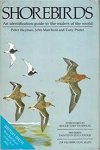 Hayman, Peter, John Marchant, Tony Prater - Shorebrids. An identification guide to the waders of the world