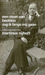 Nijhoff, Martinus - Een stoet van beelden zag ik langs mij gaan, Schrijversgestalten