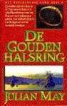 Julian May - De gouden halsring