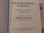 Pamans Geesjen - Zielsverlustiging in Jehova / Gods genade verheerlijkt