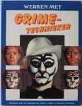 Jans Martin, ill. Hartgers Zeger - Werken met grime-technieken Basisboek voor het schminken bij: Toneel Ballet Carnaval Kinderen