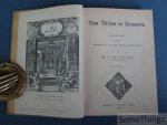 N. De Roever. - Van vrijen en trouwen. Bijdrage tot de geschiedenis van oud vaderlandsche zeden.
