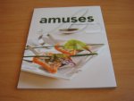 Diverse auteurs - Amuses - de lekkerste voorafjes