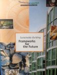 Smits, Ton / Appel, Paul / Didde, René - Sustainable Building. Frameworks for the Future