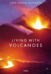 Cris Toala Olivares - Living with Volcanoes