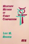 Rodden, Lois M. - The Mercury Method of Chart Comparison
