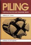 M.J. Sands (editor) - Piling, European practice and worldwide trends: Proceedings of a conference organized by the Institution of Civil Engineers, and held in London on 7-9 April 1992