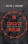Walter Baeyens - COVID-19 goelag : boek II De profundis