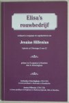 Hillenius, Jesaias - Elisa's rouwbedrijf. Verklaard en toegepast ter nagedachtenis van Jesaias Hillenius. Lijkrede uit 2 Koningen 2 vers 12, gedaan op 12 augustus in Drachten door G. Schortinghuis. Hillenius, Jesaias - Elisa's rouwbedrijf. Verklaard en toegepast ter nagedachtenis van Jesaias Hillenius. Lijkrede uit 2 Koningen 2 vers 12, gedaan op 12 augustus in Drachten door G. Schortinghuis.